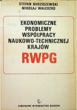 Ekonomiczne Problemy Współpracy Naukowo Technicznej Krajów RWPG