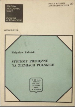 Systemy pieniężne na ziemiach polskich
