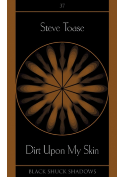 Dirt Upon My Skin