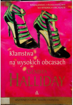 Kłamstwa na wysokich obcasach