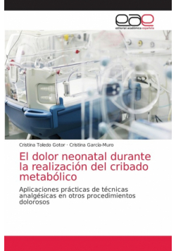 El dolor neonatal durante la realización del cribado metabólico