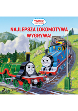 Tomek i przyjaciele - Najlepsza lokomotywa wygrywa!