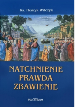 Natchnienie prawda zbawienie