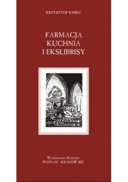 Farmacja kuchnia i ekslibrisy