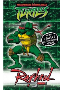 Wojownicze Żółwie Ninja Raphael