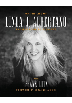 On the Life of Linda J. Albertano
