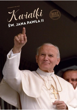 Kwiatki św Jana Pawła II