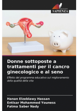 Donne sottoposte a trattamenti per il cancro ginecologico e al seno