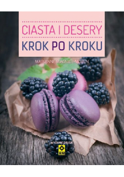 Ciasta i desery krok po kroku