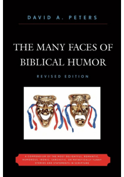 The Many Faces of Biblical Humor