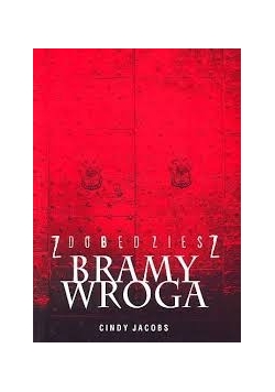 Zdobędziesz bramy wroga
