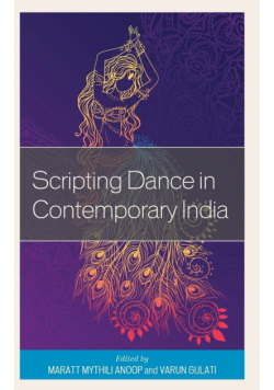 Scripting Dance in Contemporary India