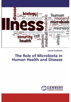The Role of Microbiota in Human Health and Disease