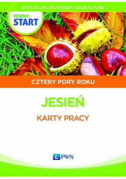 Pewny start Cztery pory roku Materiały ćwiczeniowe Jesień