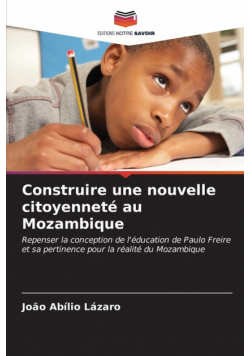 Construire une nouvelle citoyenneté au Mozambique