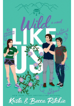 Wild Like Us (Special Edition Paperback)