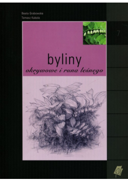 Byliny okrywowe i runa leśnego