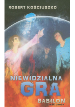 Niewidzialna gra Babilon część 2