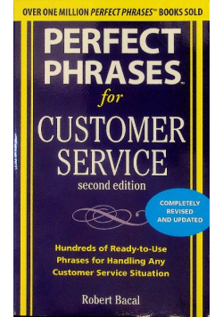 Perfect Phrases for Customer Service