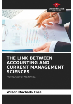 The Link Between Accounting And Current Management Sciences