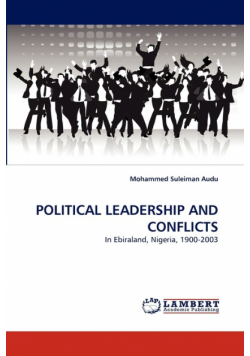 Political Leadership And Conflicts