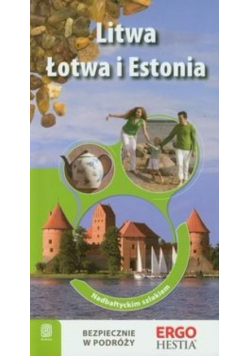 Litwa Łotwa i Estonia