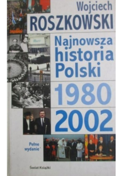 Najnowsza historia Polski 1980 2002