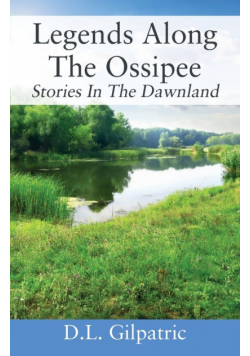 Legends Along The Ossipee