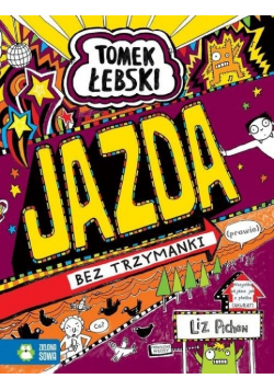 Tomek Łebski Tom 13 Jazda bez trzymanki