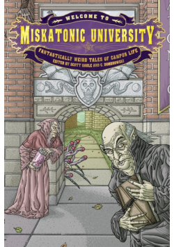 Welcome to Miskatonic University