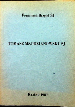 Tomasz Młodzianowski SJ