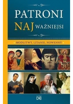 Patroni najważniejsi