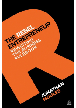The Rebel Entrepreneur