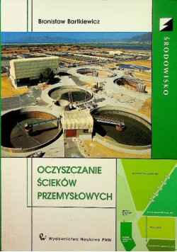 Oczyszczanie ścieków przemysłowych