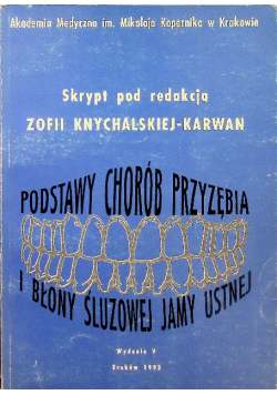 Podstawy chorób przyzębia i błony śluzowej jamy ustnej