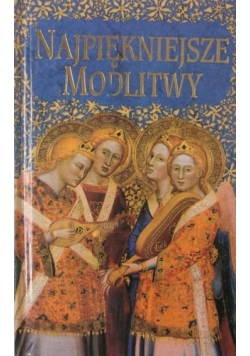 Najpiękniejsze modlitwy