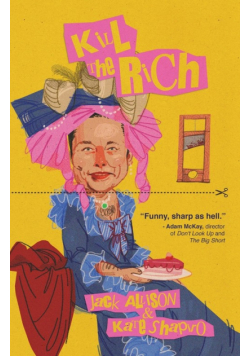 Kill The Rich