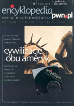 Encyklopedia pwn.pl 6 Cywilizacje obu Ameryk