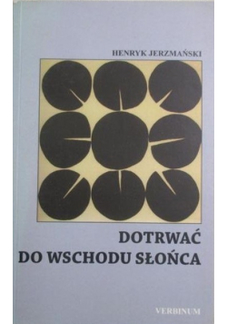 Dotrwać do wschodu słońca