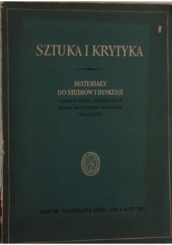 Sztuka i Krytyka : materiały do studiów i dyskusji z zakresu teorii i historii sztuki, krytyki artystycznej oraz badań nad sztuką