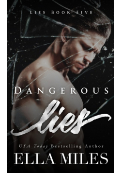 Dangerous Lies
