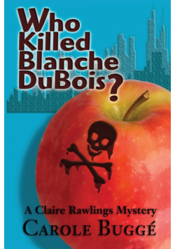 Who Killed Blanche DuBois?