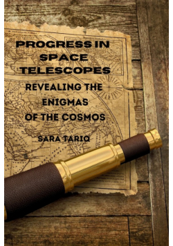 Progress in Space Telescopes