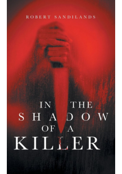 In the Shadow of A Killer