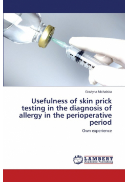 Usefulness of skin prick testing in the diagnosis of allergy in the perioperative period