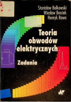 Teoria obwodów elektrycznych Zadania