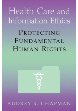 Health Care and Information Ethics
