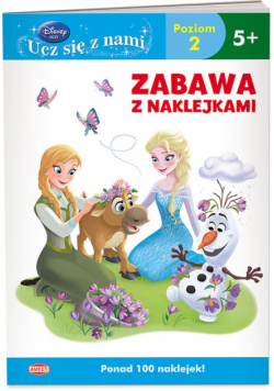Disney Ucz się z nami Zabawa z naklejkami Kraina Lodu 5+
