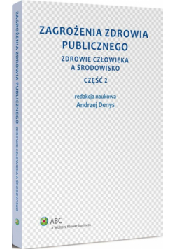 Zagrożenia zdrowia publicznego Część 2