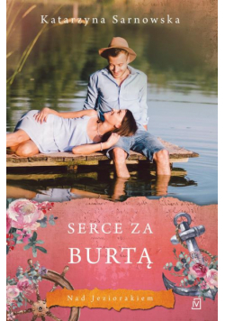 Serce za burtą
